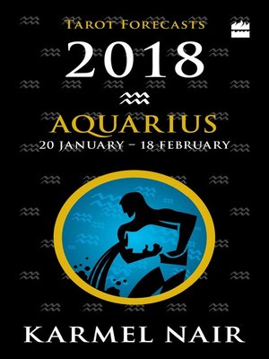 cover image of Aquarius Tarot Forecasts 2018